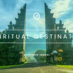 Best spiritual holiday destinations 2025